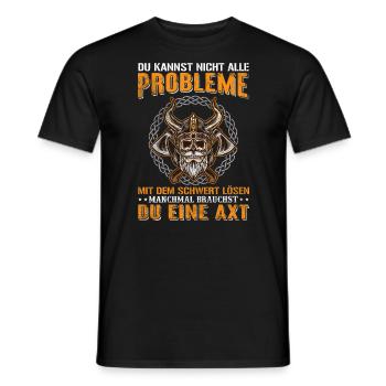 Du kannst nicht alle Probleme mit dem Schwert - Männer T-Shirt - Schwarz - Vorne - AI Model Male 178 light (178cm)