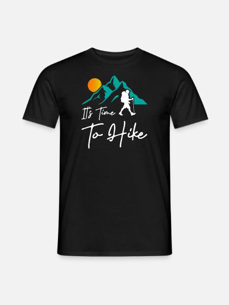 Its Time To Hike - Men's T-Shirt - black