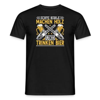 Echte Kerle machen Holz und trinken Bier Spruch Mä - Männer T-Shirt - Schwarz - Vorne - AI Model Male 178 light (178cm)