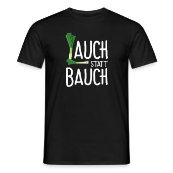 Lauch statt Bauch - Männer T-Shirt - Schwarz - Vorne - AI Model Male 178 light (178cm)