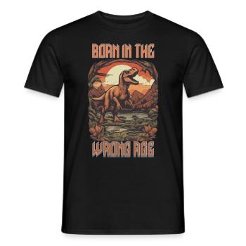 born in the wrong age - Männer T-Shirt - Schwarz - Vorne - AI Model Male 178 light (178cm)