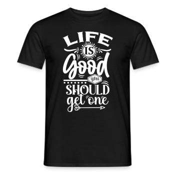 La vie est belle, vous devriez en avoir un - drôle de dicton - T-shirt homme - noir - Devant - AI Model Male 178 light (178cm)
