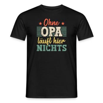 Ohne Opa läuft hier nichts Großvater Geschenk - Männer T-Shirt - Schwarz - Vorne - AI Model Male 178 light (178cm)