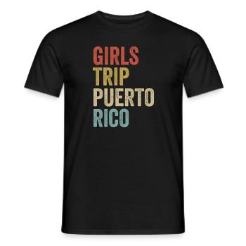 Puerto Rico Girls Trip 2022 T Shirts For Women - Men's T-Shirt - black - Front - AI Model Male 178 light (178cm)