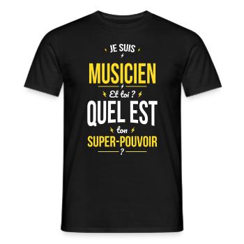 Je suis musicien - Super-pouvoir - T-shirt homme - noir - Devant - AI Model Male 178 light (178cm)
