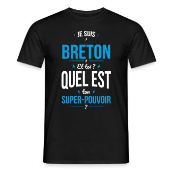 Je suis Breton - Super-pouvoir - Cadeau Humour - T-shirt homme - noir - Devant - AI Model Male 178 light (178cm)