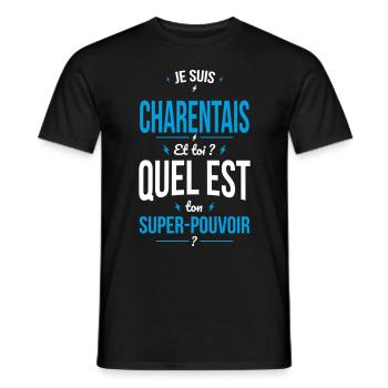 Je suis Charentais - Super-pouvoir - Cadeau Humour - T-shirt homme - noir - Devant - AI Model Male 178 light (178cm)