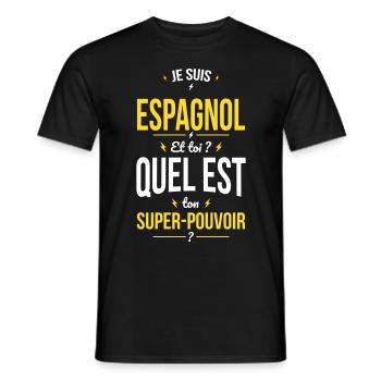 Je suis Espagnol - Super-pouvoir - Cadeau Humour - T-shirt homme - noir - Devant - AI Model Male 178 light (178cm)