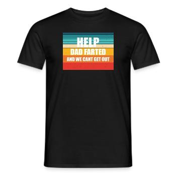 Help dad farted and we cant get out - Men's T-Shirt - black - Front - AI Model Male 178 light (178cm)