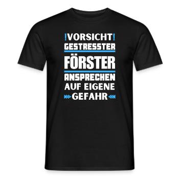 Don't talk to a stressed forester! - Men's T-Shirt - black - Front - AI Model Male 178 light (178cm)