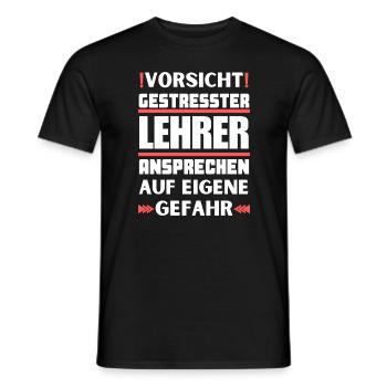 Gestresster Lehrer nicht ansprechen! - Männer T-Shirt - Schwarz - Vorne - AI Model Male 178 light (178cm)