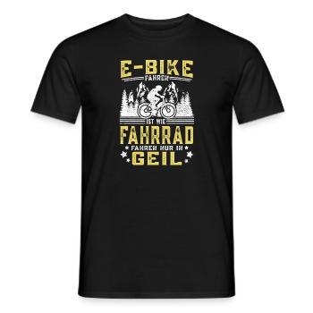 E-Bike fahren ist geil Elektrorad Elektro Fahrrad - Männer T-Shirt - Schwarz - Vorne - AI Model Male 178 light (178cm)