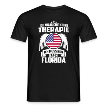 FLORIDA - KEINE THERAPIE - SPRUCH - GESCHENK - Männer T-Shirt - Schwarz - Vorne - AI Model Male 178 light (178cm)