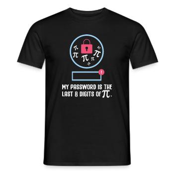 Math Teacher My Password is the Last 8 Digits of - Männer T-Shirt - Schwarz - Vorne - AI Model Male 178 light (178cm)