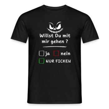 Willst Du mit mir gehen? ja nein nur ... - Männer T-Shirt - Schwarz - Vorne - AI Model Male 178 light (178cm)