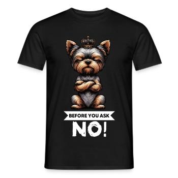Before You Ask Yorkshire Terrier Yorkie Yorkies - Men's T-Shirt - black - Front - AI Model Male 178 light (178cm)