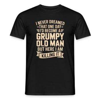 Grumpy Old Man: Es töten - Männer T-Shirt - Schwarz - Vorne - AI Model Male 178 light (178cm)