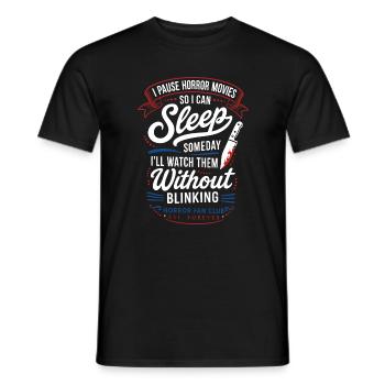 Intermission Horror Movies Sleep Funny Quote - Men's T-Shirt - black - Front - AI Model Male 178 light (178cm)