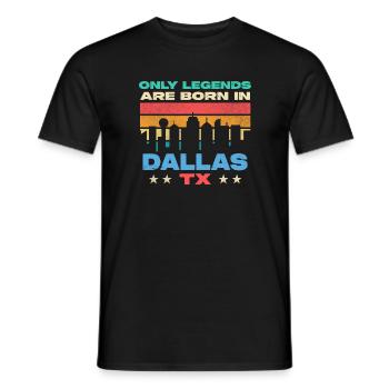 Legens geboren in Dallas Design für stolze Texaner - Männer T-Shirt - Schwarz - Vorne - AI Model Male 178 light (178cm)