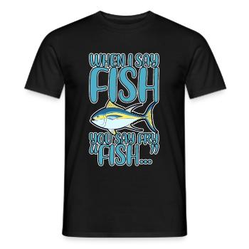 When I Say Fish, You Say Fry, Fish... 4 - Men's T-Shirt - black - Front - AI Model Male 178 light (178cm)