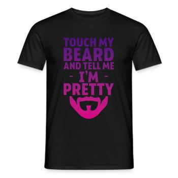 Touch My Beard And Tell Me I'm Pretty 4 - Männer T-Shirt - Schwarz - Vorne - AI Model Male 178 light (178cm)