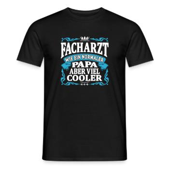 Facharzt papa aber viel cooler - Männer T-Shirt - Schwarz - Vorne - AI Model Male 178 light (178cm)