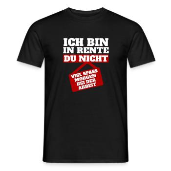 I'm retired and you're not! Retirement - Men's T-Shirt - black - Front - AI Model Male 178 light (178cm)