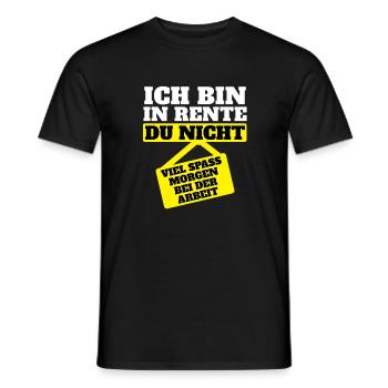 I'm retired and you're not! Retirement - Men's T-Shirt - black - Front - AI Model Male 178 light (178cm)