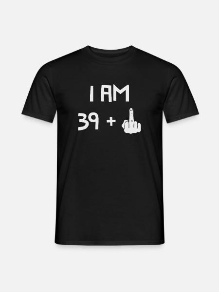 Ich bin 39 Plus Mittelfinger lustig 40. Geburtstag - Männer T-Shirt - Schwarz