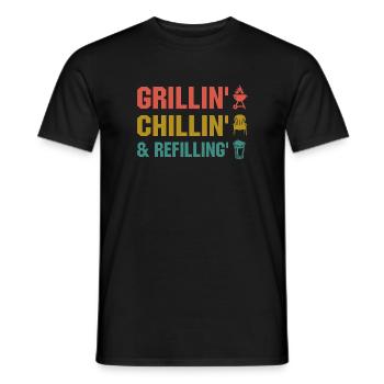 Grillin Chillin Refilling- Grill Gift - Men's T-Shirt - black - Front - AI Model Male 178 light (178cm)