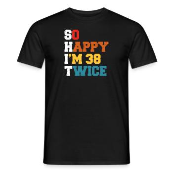 38 Ans Drôle - Humour Anniversaire 38 ans Cadeau - T-shirt homme - noir - Devant - AI Model Male 178 light (178cm)