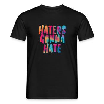 Haters Gonna Hate - Men's T-Shirt - black - Front - AI Model Male 178 light (178cm)