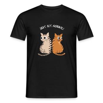 JUST ACT NORMAL - TABBY CATS, FOR CAT LOVERS - Men's T-Shirt - black - Front - AI Model Male 178 light (178cm)
