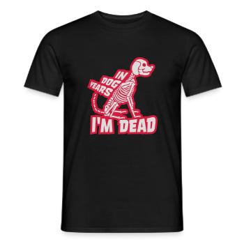 in dog years Dead - Men's T-Shirt - black - Front - AI Model Male 178 light (178cm)