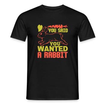 DU SAGTEST, DU WOLLTEST EIN KANINCHEN LUSTIG - Männer T-Shirt - Schwarz - Vorne - AI Model Male 178 light (178cm)
