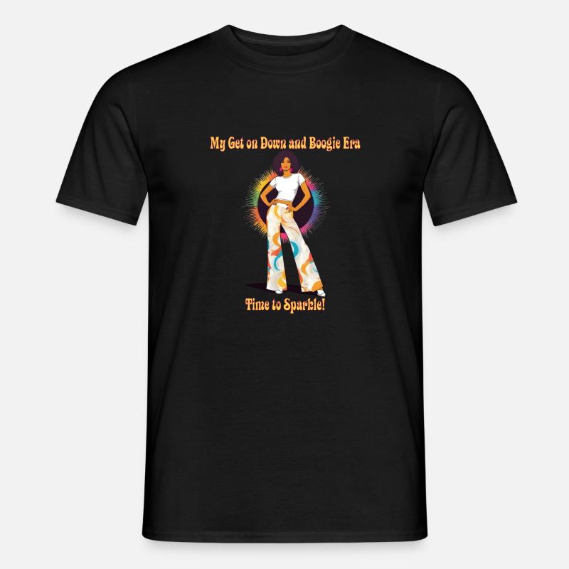 My Get Down and Boogie Era - Men’s T-shirt - black