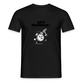 Hate Mornings - T-shirt homme - noir - Devant - AI Model Male 178 light (178cm)