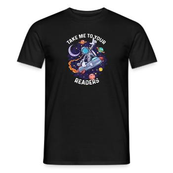Alien Space Lustiges Zitat Bring mich zu deinen Lesern - Männer T-Shirt - Schwarz - Vorne - AI Model Male 178 light (178cm)