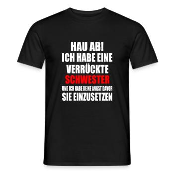 Va-t'en, j'ai une sœur folle - T-shirt homme - noir - Devant - AI Model Male 178 light (178cm)