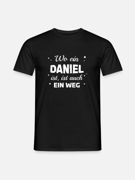Daniel Name Spruch Design für stolze Daniels - Männer T-Shirt - Schwarz