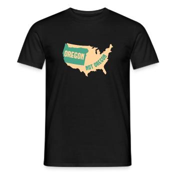 Oregon Nicht Oregon Design für stolze Oregonianer - Männer T-Shirt - Schwarz - Vorne - AI Model Male 178 light (178cm)