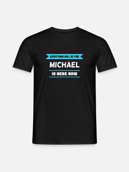 Michael Name Saying für stolze Michaels - Männer T-Shirt - Schwarz
