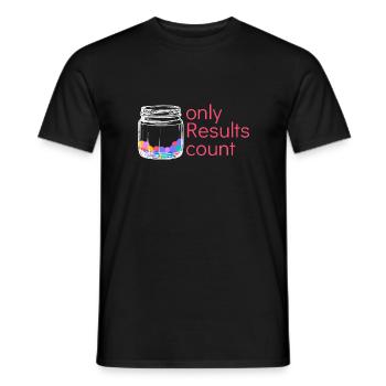 Hard Work Only Results Design für stolze, - Männer T-Shirt - Schwarz - Vorne - AI Model Male 178 light (178cm)