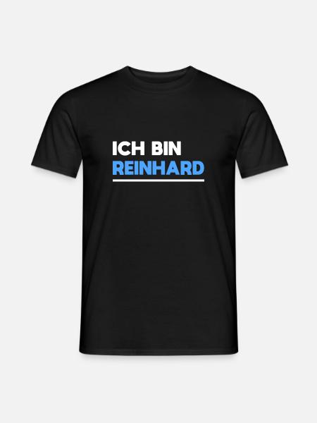Reinhard Name Spruch für stolze Reinhards - Männer T-Shirt - Schwarz