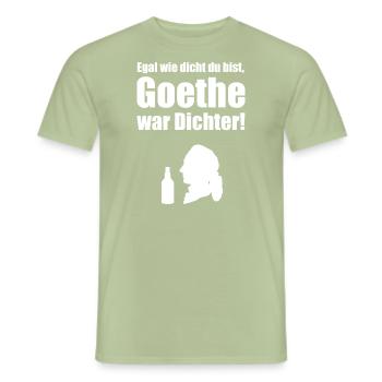 AD - Egal wie dicht du bist - Göthe war Dichter - - Männer T-Shirt - Sage - Vorne - AI Model Male 178 light (178cm)