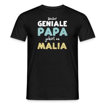 Dieser Geniale Papa Gehört Zu Malia - Männer T-Shirt - Schwarz - Vorne - AI Model Male 178 light (178cm)