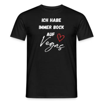 Ich habe immer Bock auf Vegas - Männer T-Shirt - Schwarz - Vorne - AI Model Male 178 light (178cm)