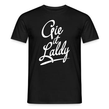 Gie It Laldy, Glasgow Dialect - Men's T-Shirt - black - Front - AI Model Male 178 light (178cm)
