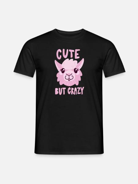 Cute But Crazy - Männer T-Shirt - Schwarz