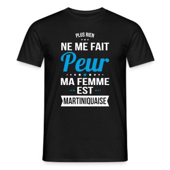 Rien ne me fait peur ma femme est Martiniquaise - T-shirt homme - noir - Devant - AI Model Male 178 light (178cm)